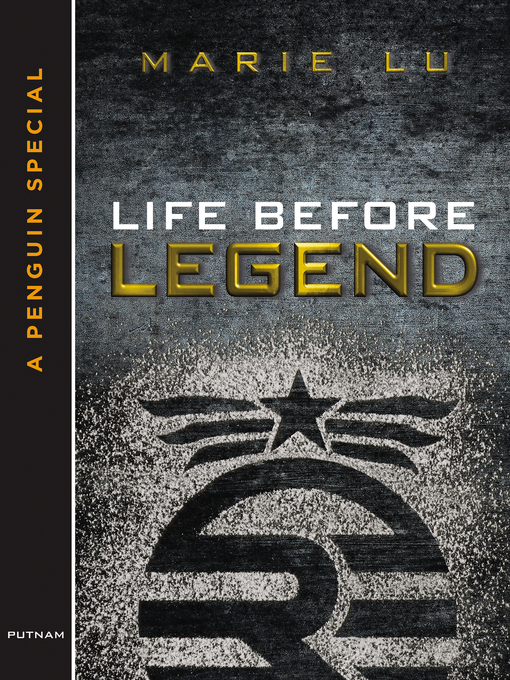 Marie Lu创作的Life Before Legend作品的详细信息 - 可供借阅